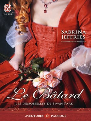 cover image of Les demoiselles de Swan Park (Tome 1)--Le bâtard